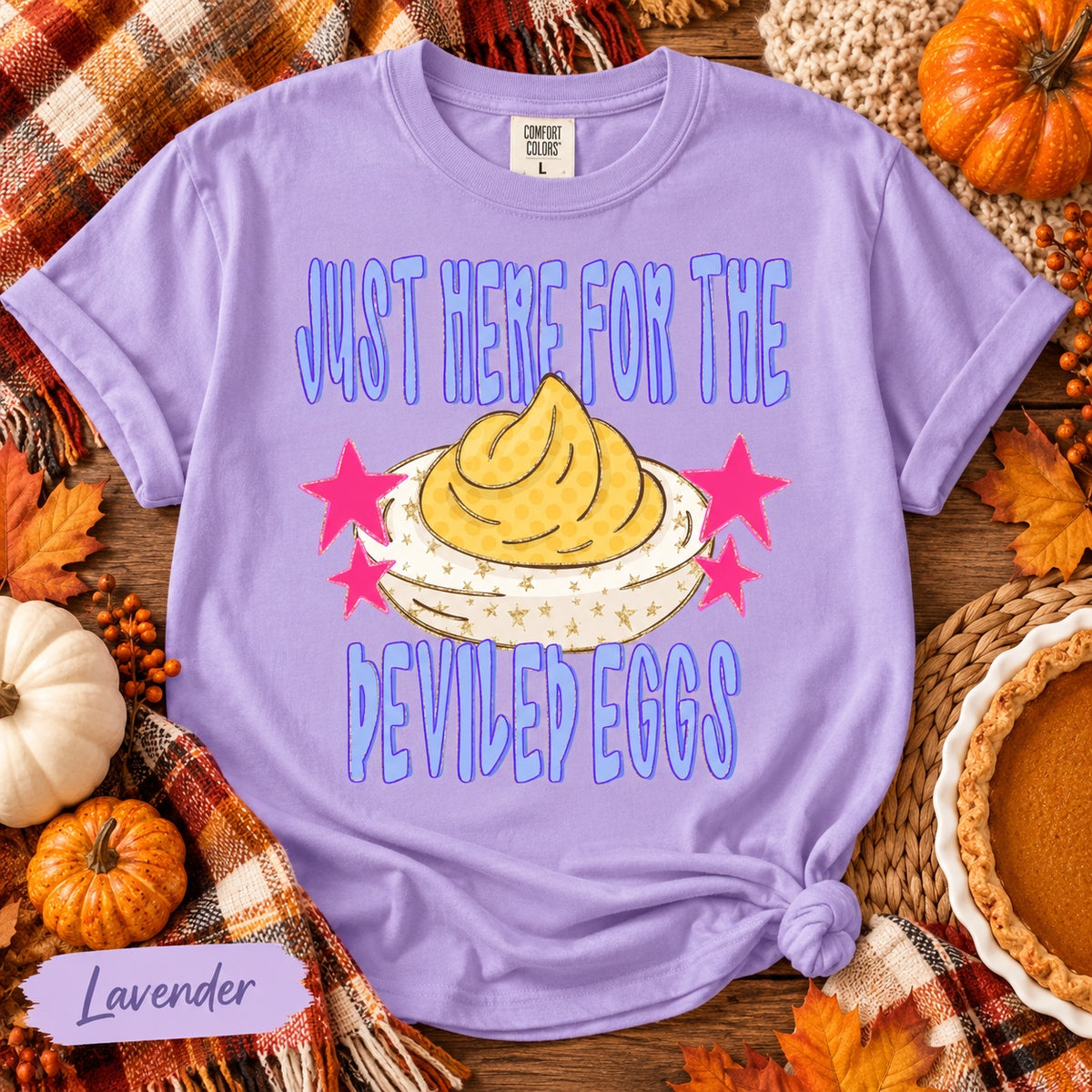 Just Here for the Deviled Eggs Graphic Tee