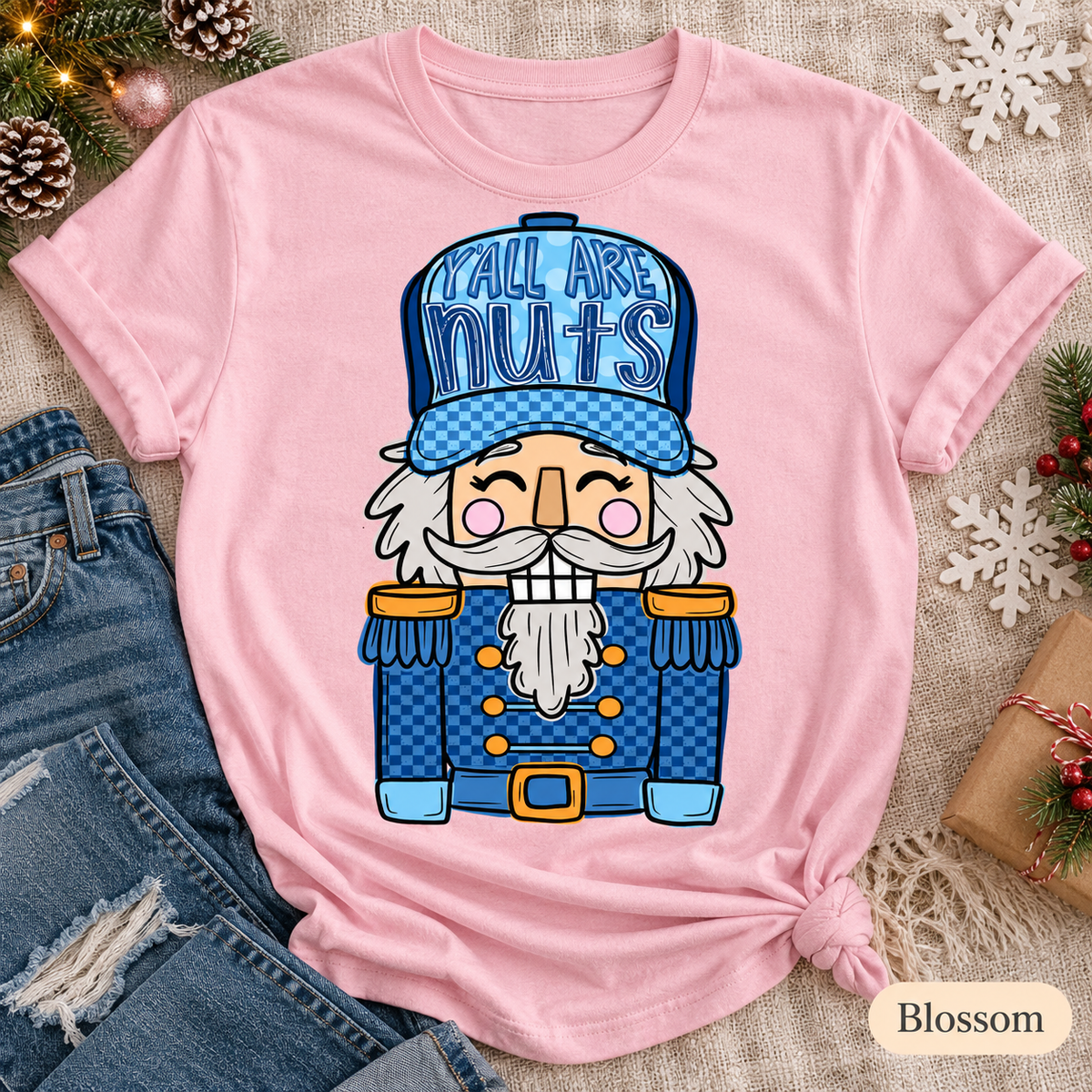 Y'all Are Nuts Blue Nutcracker Graphic Tee — Blossom