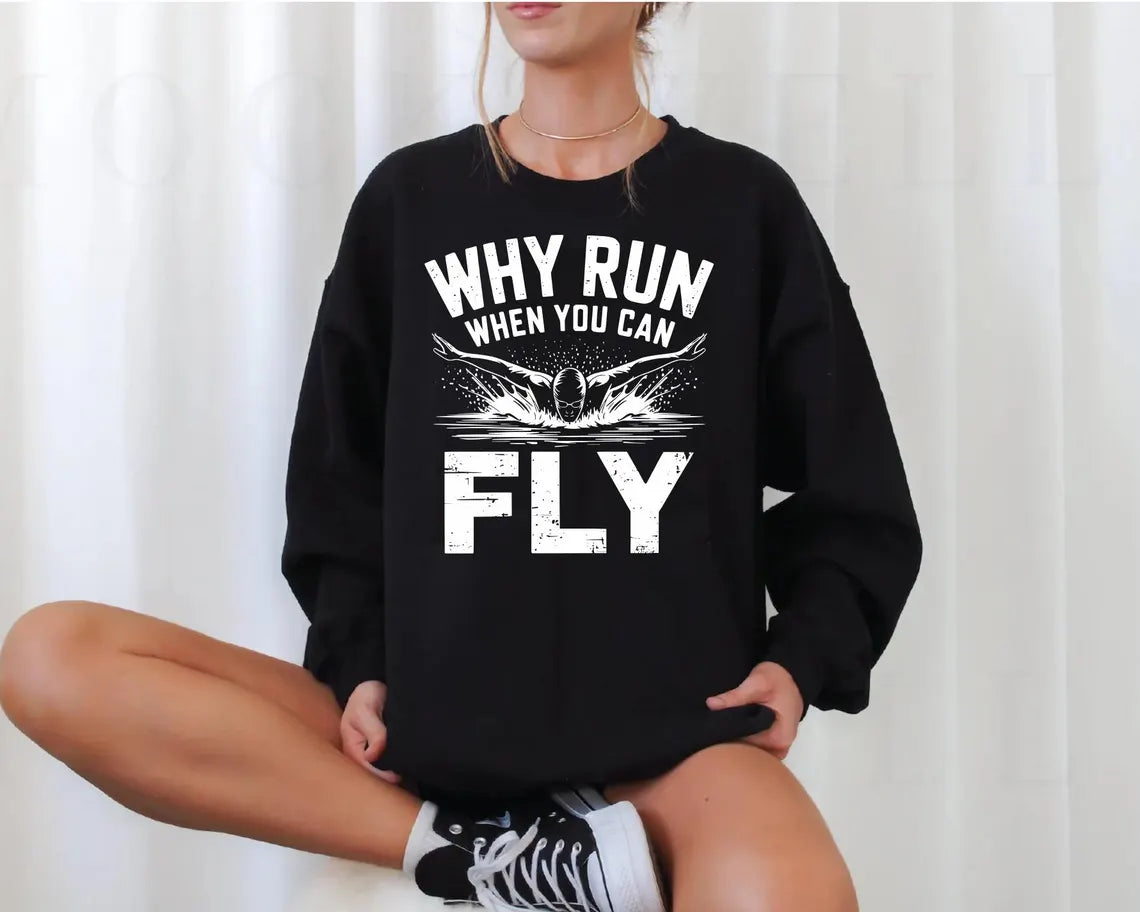 Why Run- Fly