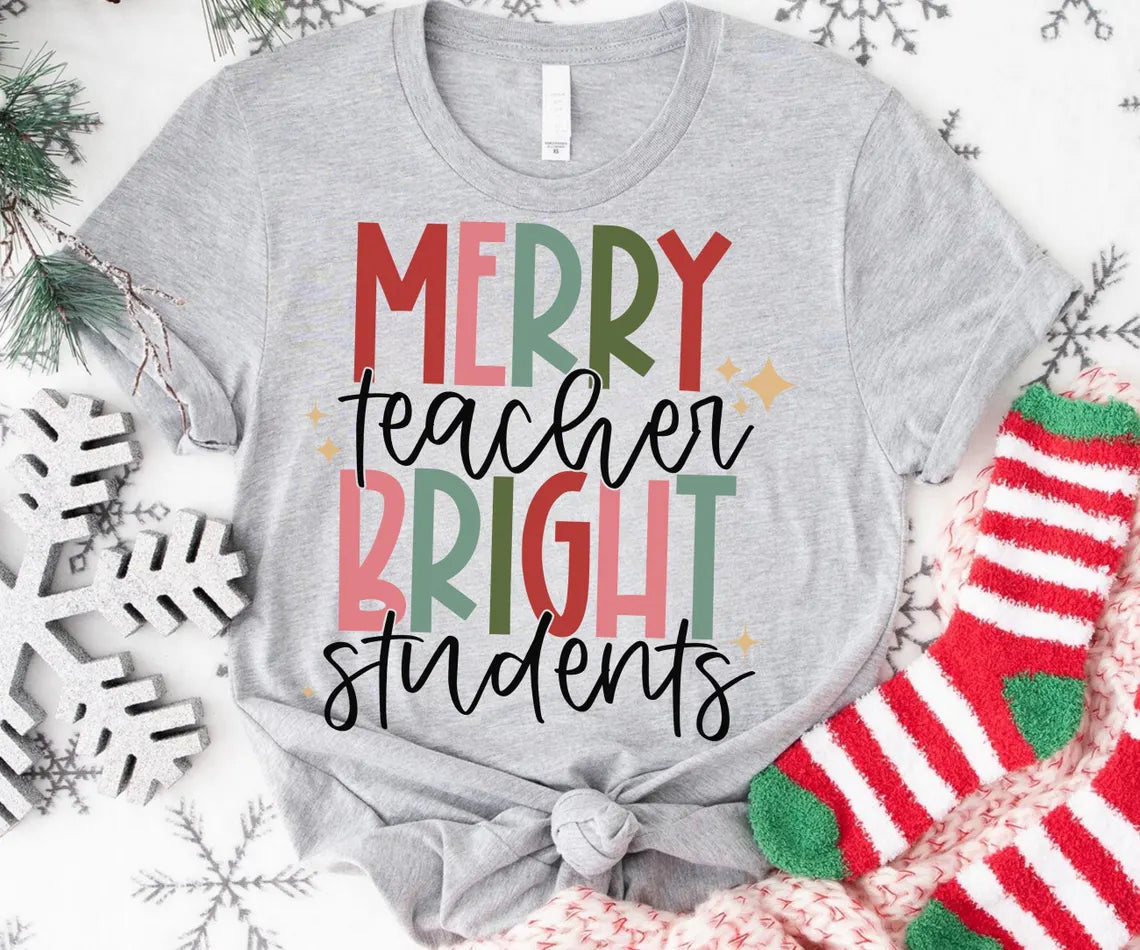 Merry Teacher Bright Students