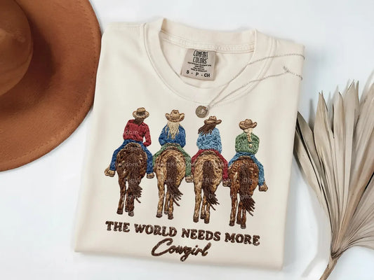 World Needs More Cowgirl