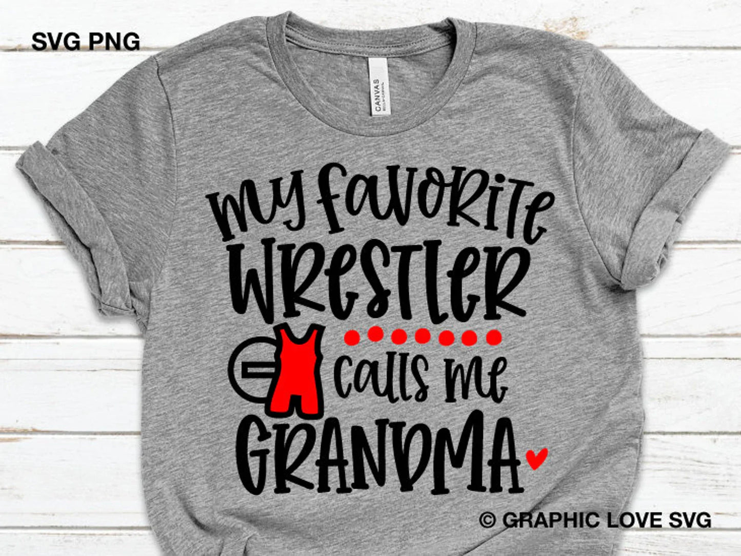Favorite Wrestler Calls Me Grandma