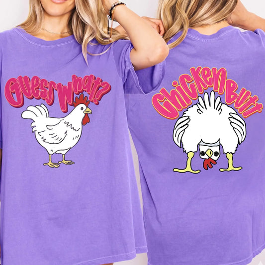 Guess What Chicken Butt