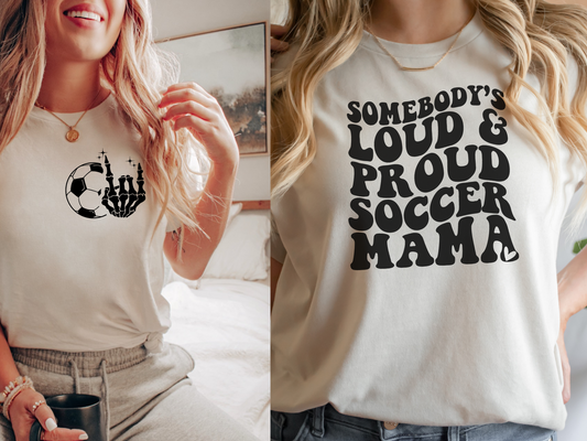 Loud and Proud Soccer Mama