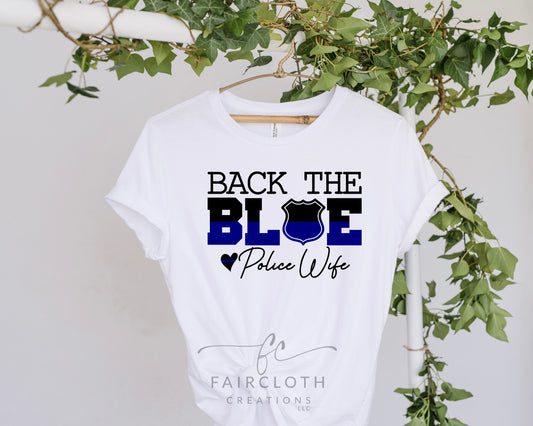 Back the Blue Police Wife